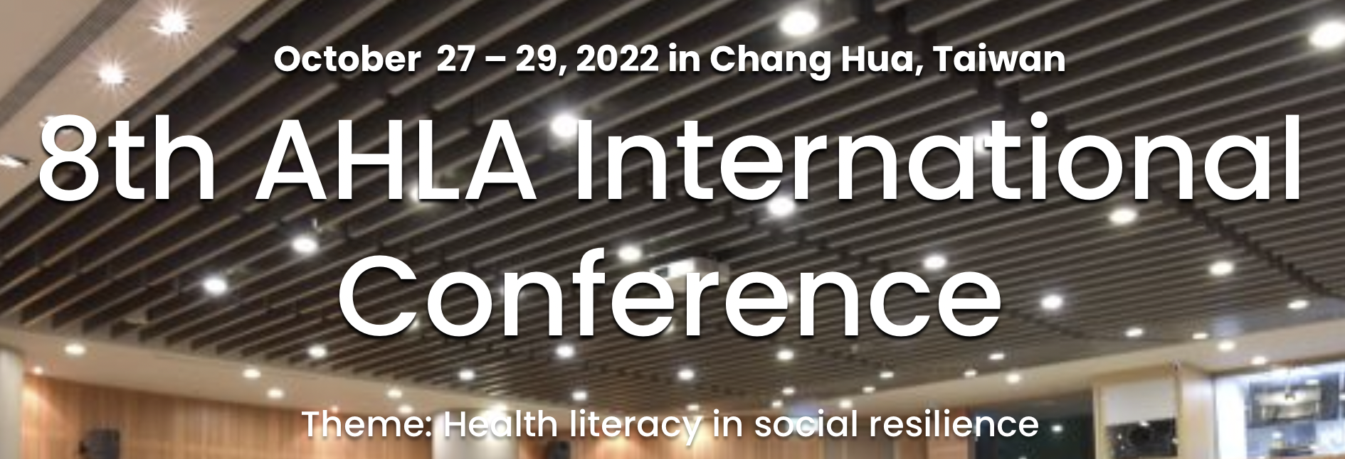 CONFERENCE 2022 Conference AHLA Asian Health Literacy Association